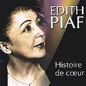 PIAF EDITH  - CD HISTOIRE DE COEUR