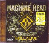 MACHINE HEAD  - CD HELLALIVE