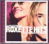 ROXETTE  - CD A COLLECTION OF ROXETTE HITS !