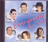 VARIOUS  - CD EVERGREENY PRE VAS