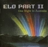 E.L.O. PART II  - 2xCD ONE NIGHT IN AUSTRALIA