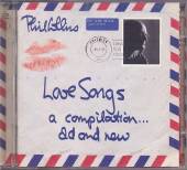 COLLINS PHIL  - 2xCD SONGS… A COMPILATION OLD & NEW