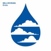  MELLOW DRAMA - supershop.sk