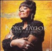 TAYLOR KOKO  - CD OLD SCHOOL