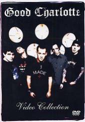 GOOD CHARLOTTE  - DVD VIDEO COLLECTION