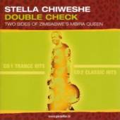 CHIWESHE STELLA  - CD DOUBLE CHECK