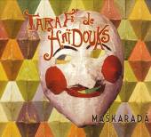 TARAF DE HAIDIUKS  - CD MASKARADA