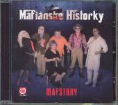 MAFSTORY  - CD MAFIANSKE HISTORKY III.