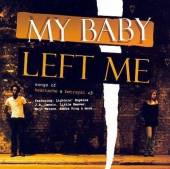 VARIOUS  - CD MY BABY LEFT ME