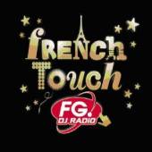 FRENCH TOUCH-FG DJ RADIO - supershop.sk