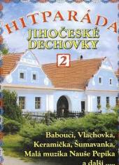 VARIOUS  - DVD HITPARADA 2 JIHOCESKE DECHOVKY