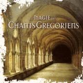 VARIOUS  - CD LA MAGIE DES CHANTS GREGORIENS(DIG)