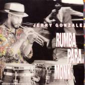 GONZALEZ JERRY  - CD RUMBA PARA MONK