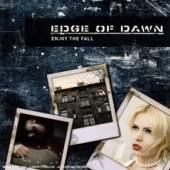 EDGE OF DAWN  - CD ENJOY THE FALL