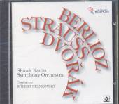 BERLIOZ/STRAUSS/DVORAK  - CD SOSR-STANKOVSKY