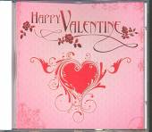 VARIOUS  - CD HAPPY VALENTINE *2008