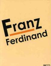  FRANZ FERDINAND (THE DVD) - suprshop.cz