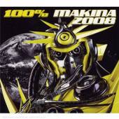 VARIOUS  - 2xCD 100% MAKINA 2008