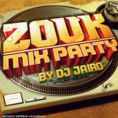 VARIOUS  - 2xCD ZOUK MIX PARTY