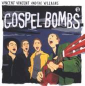 VINCENT VINCENT&VILLANS  - CD GOSPEL BOMBS