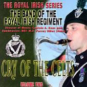 ROYAL IRISH REGIMENT  - CD CRY OF THE CELTS VOL.2