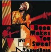 BONA RICHARD  - CD BONA MAKES YOU SWEAT - LIVE