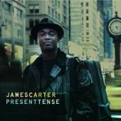 CARTER JAMES  - CD PRESENT TENSE