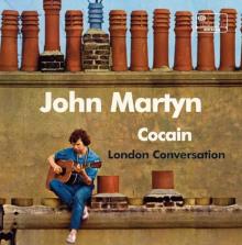 MARTYN JOHN  - SI COCAINE - LONDON ..