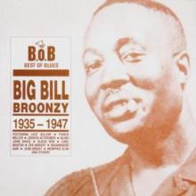 BROONZY BIG BILL  - CD BIG BILL BROONZY 1935-1947