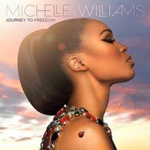 WILLIAMS MICHELLE  - CD JOURNEY TO FREEDOM