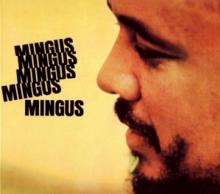 CHARLES MINGUS (1922-1979)  - VINYL MINGUS MINGUS ..
