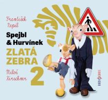 DIVADLO SPEJBLA A HURVINKA  - CD NEPIL: ZLATA ZEBRA 2
