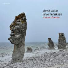 KOLLAR DAVID AND ARVE HENRIKSE..  - CD A SENSE OF DESTINY