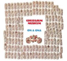 COLLEGIUM MUSICUM  - VINYL ON A ONA [VINYL]