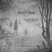 MINAS MORGUL  - VINYL NEBELUNG [VINYL]