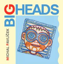 PAVLICEK MICHAL  - VINYL BIG HEADS [VINYL]