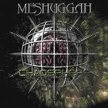 MESHUGGAH  - CD CHAOSPHERE (25TH ANNIVERSARY EDITION)