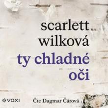 CAROVA DAGMAR / WILKOVA SCARLE  - MP3 TY CHLADNE OCI (MP3-CD)