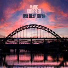 KNOPFLER MARK  - 2xCD ONE DEEP RIVER