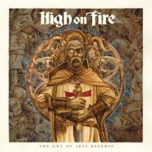 HIGH ON FIRE  - CD ART OF SELF DEFENSE