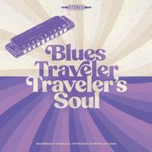 BLUES TRAVELER  - CD TRAVELER'S SOUL
