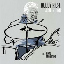 RICH BUDDY  - 2xCD JUST IN TIME - THE FINAL RECORDING