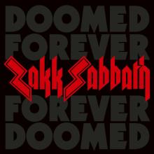 ZAKK SABBATH  - 2xCD DOOMED FOREVER FOREVER DOOMED