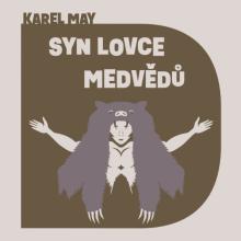 SOUKUP PAVEL  - CD MAY: SYN LOVCE MEDVEDU (MP3-CD)